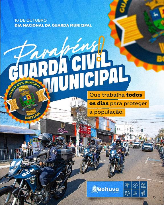 10 DE OUTUBRO | DIA NACIONAL DA GUARDA MUNICIPAL