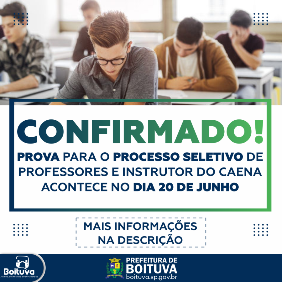 PROVA PARA O PROCESSO SELETIVO DE PROFESSORES E INSTRUTOR DO CAENA ACONTECE NO DIA 20 DE JUNHO