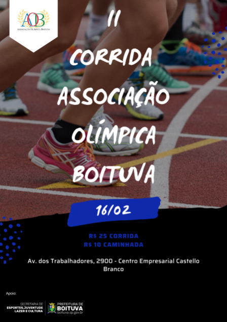 2ª CORRIDA ASSOCIAÇÃO OLÍMPICA DE BOITUVA