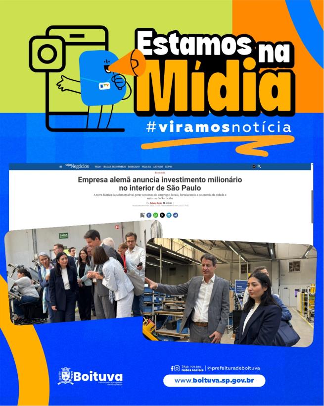 INVESTIMENTO MILIONÁRIO EM BOITUVA É DESTAQUE NA VEJA NEGÓCIOS