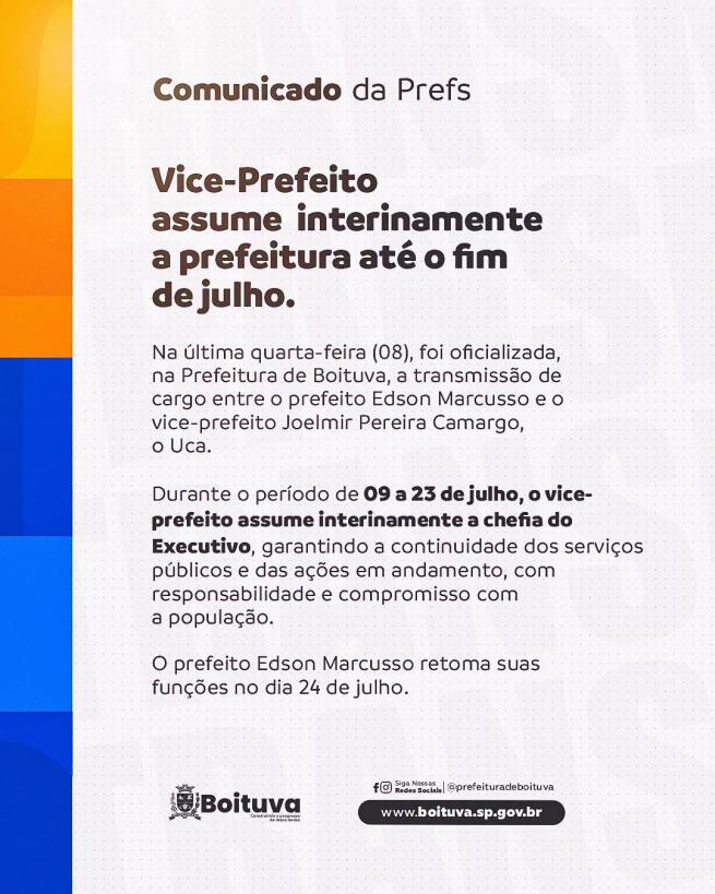VICE-PREFEITO ASSUME INTERINAMENTE A PREFEITURA ATÉ O FIM DE JULHO