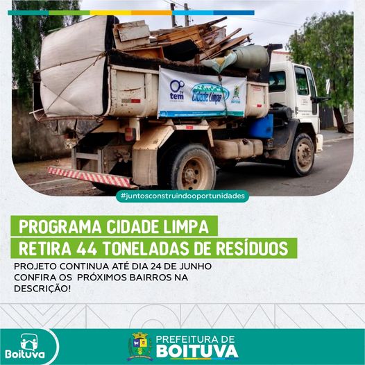 CIDADE LIMPA | PROGRAMA RETIRA 44 TONELADAS DE RESÍDUOS; CONFIRA O ANDAMENTO DO PROJETO