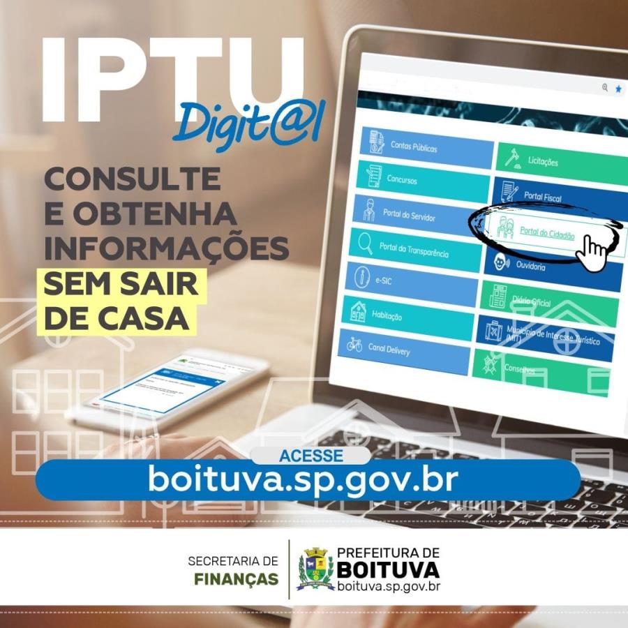OBTENHA O CARNÊ DO IPTU SEM SAIR DE CASA COM O "IPTU DIGITAL"