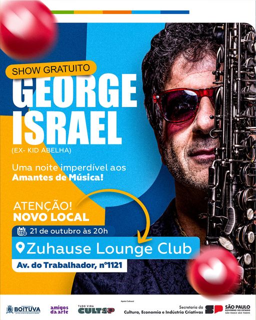 GEORGE ISRAEL (EX- KID ABELHA) FAZ SHOW GRATUITO EM BOITUVA NO DIA 21 DE OUTUBRO