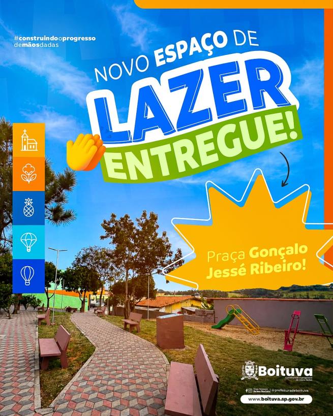 ESPAÇO DE LAZER GONÇALO JESSÉ RIBEIRO FOI ENTREGUE À COMUNIDADE!