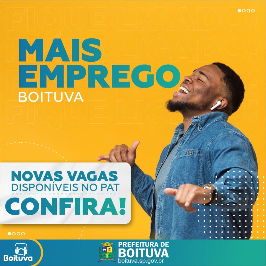 Emprego Pat Boituva Divulga As Novas Vagas Prefeitura De Boituva 