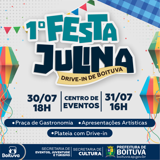 1º FESTA JULINA DRIVE-IN DE BOITUVA