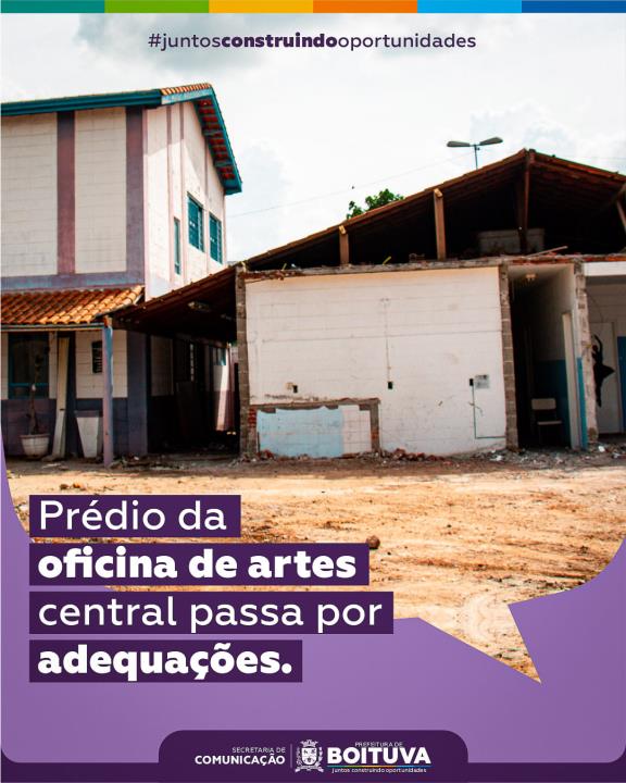 PRÉDIO DA OFICINA DE ARTES CENTRAL PASSA POR ADEQUAÇÕES