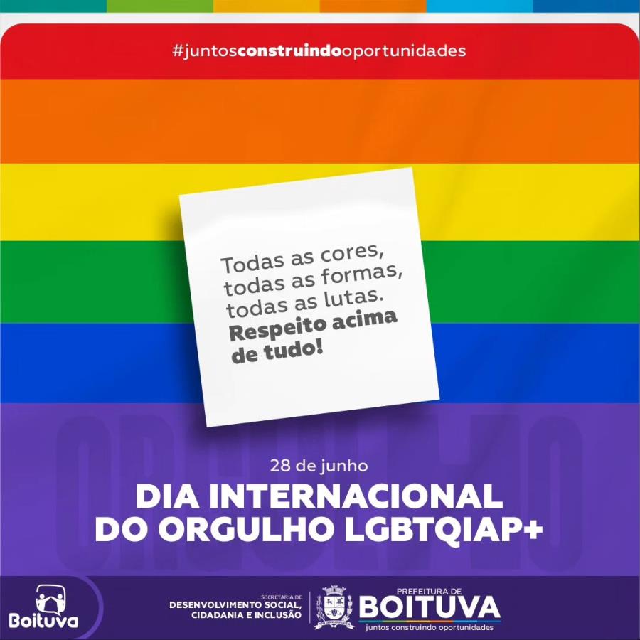 28 DE JUNHO| DIA INTERNACIONAL DO ORGULHO LGBTQIAP+ 