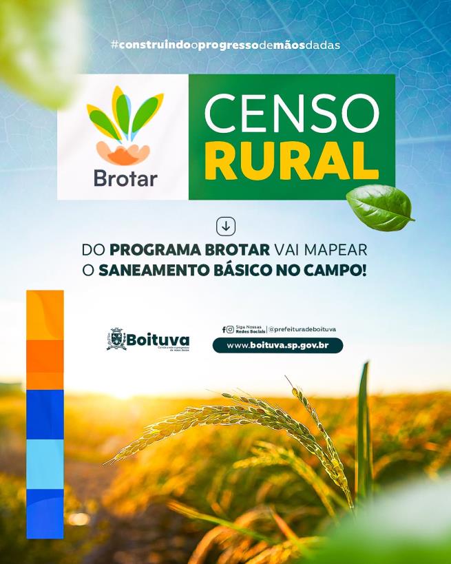 CENSO RURAL DO PROGRAMA BROTAR VAI MAPEAR O SANEAMENTO BÁSICO NO CAMPO!