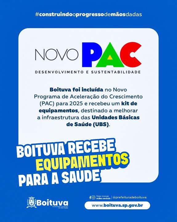 BOITUVA RECEBE EQUIPAMENTOS PARA A SAÚDE PELO NOVO PAC