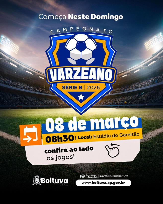 O "CAMPEONATO VARZEANO 2026" COMEÇA NESTE DOMINGO, 8