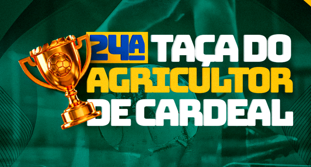 24ª Taça do Agricultor de Cardeal tem início nesta segunda (13) e promete grandes disputas em Elias Fausto