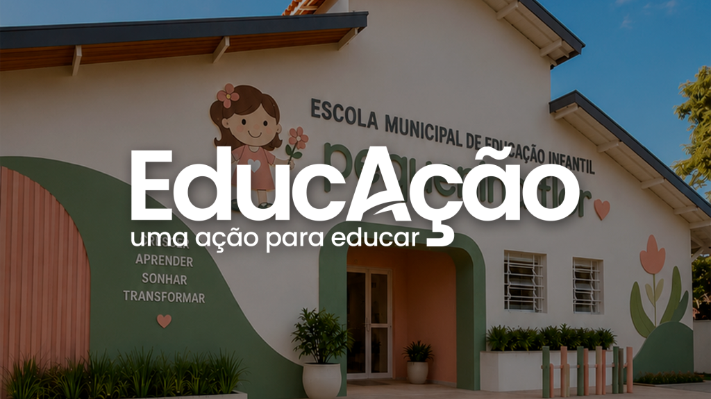 Projeto EducAção leva melhorias à infraestrutura de todas as escolas e creches