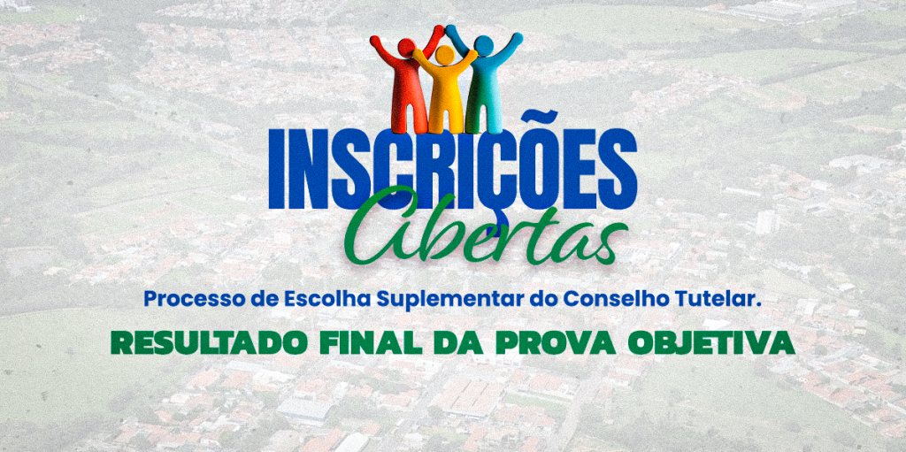 Resultado final da prova objetiva do Processo Suplementar para o Conselho Tutelar é divulgado em Elias Fausto