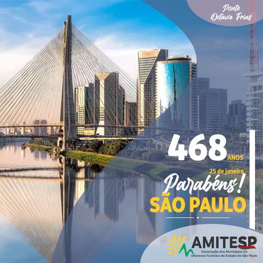 PARABÉNS CIDADE DE SÃO PAULO, 468 ANOS!