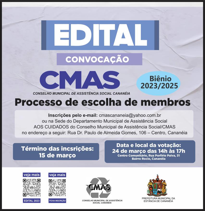 Edital de convocação para processo de escolha dos membros do CMAS (Conselho Municipal de Assistência Social de Cananéia)