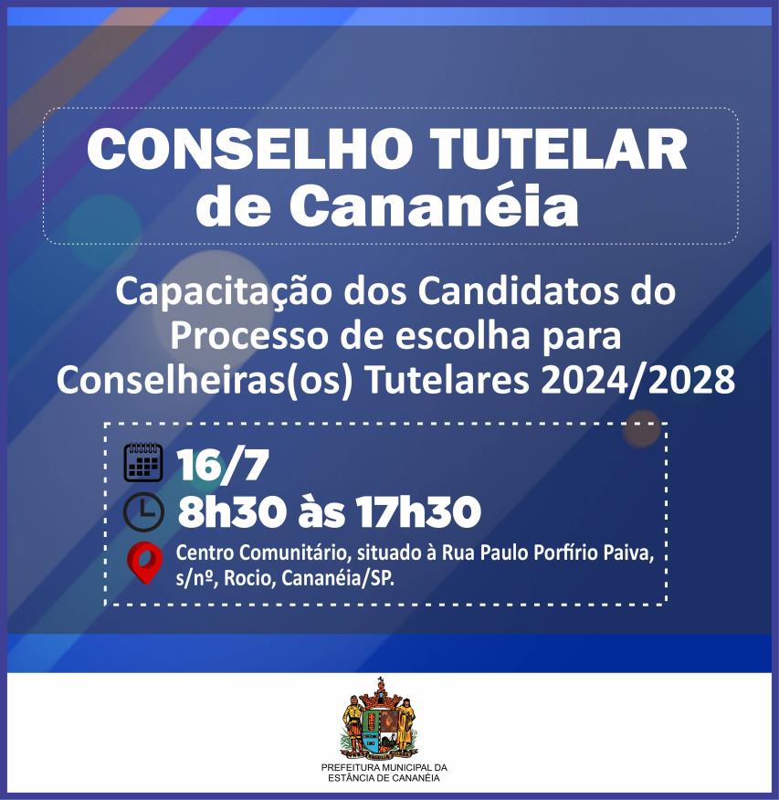 Capacitação dos Candidatos Processo de Escolha para Conselheiras(os) Tutelares 2024/2028