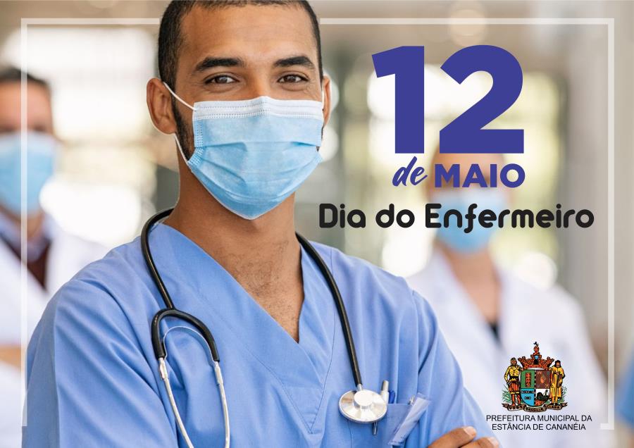 12 de maio - Dia do Enfermeiro