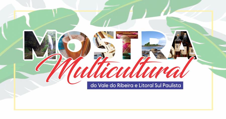 Mostra Multicultural do Vale do Ribeira e Litoral Sul Paulista em Cananéia