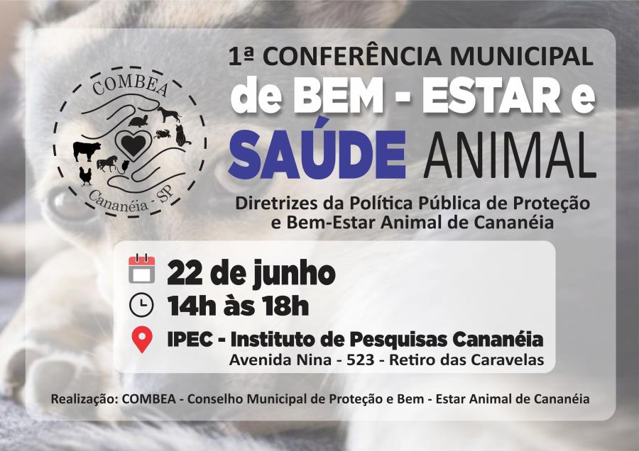 COMBEA realizará a 1ª Conferência Municipal de Bem Estar e Saúde Animal em Cananéia