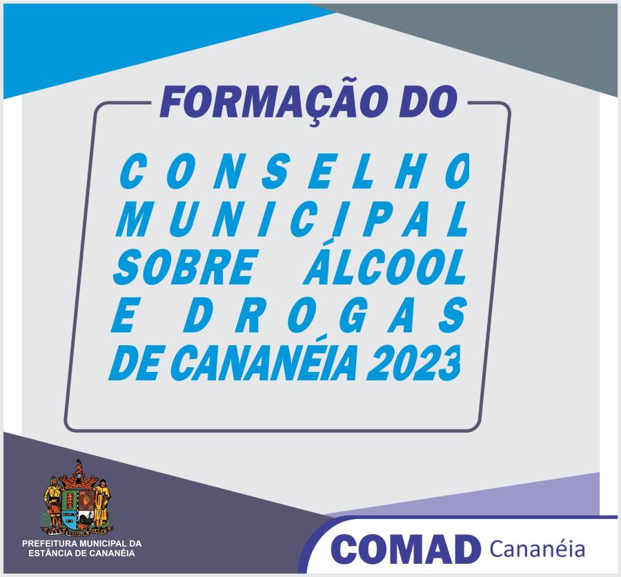 Convocação para a formação do Conselho Municipal sobre Álcool e Drogas de Cananéia – COMAD
