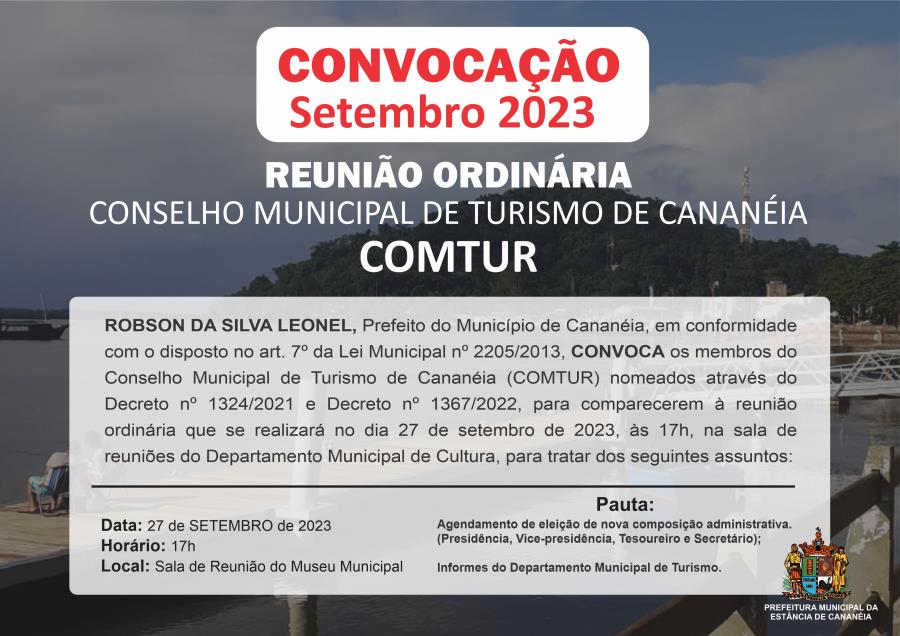 COMTUR - CONVOCAÇÃO PARA REUNIÃO ORDINÁRIA DO CONSELHO MUNICIPAL DE TURISMO DE CANANÉIA