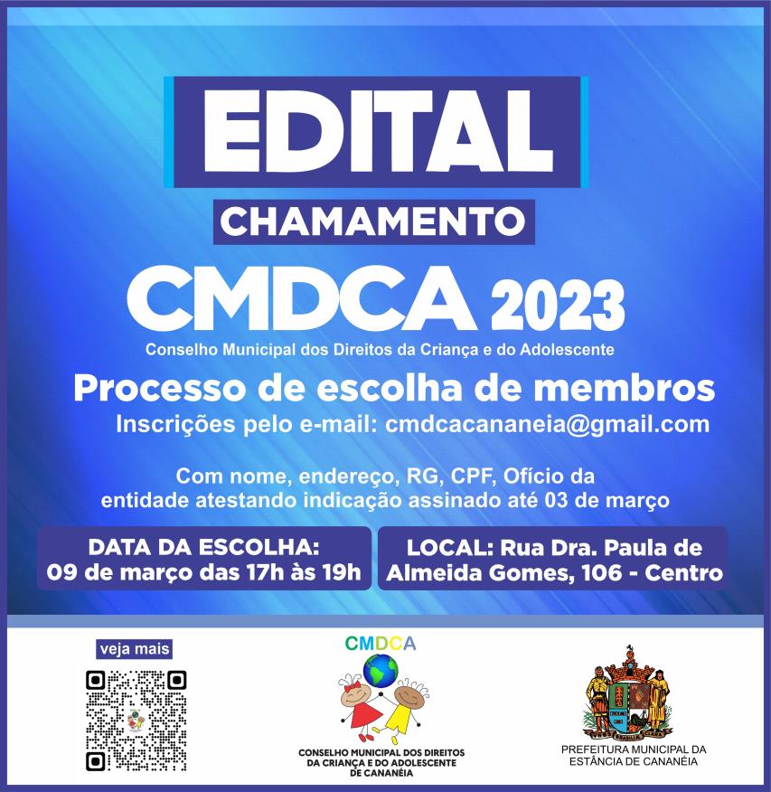 Edital de chamamento para Processo de Escolha Dos Membros do CMDCA ( Conselho Municipal dos Direitos da Criança e do Adolescente)