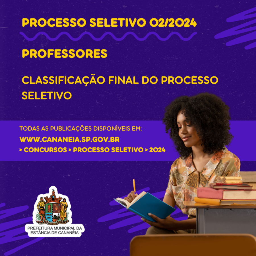 EDUCAÇÃO - Lista final de classificação - Processo Seletivo N.02/2024