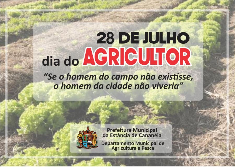 Dia 28 de Julho Dia do agricultor