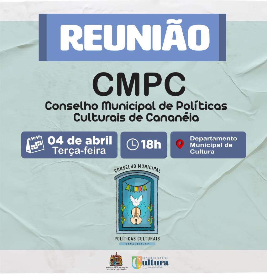 Reunião Conselho Municipal de Políticas Culturais de Cananéia