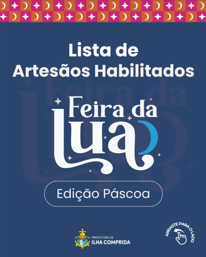 Feira da Lua: Edição Páscoa - Divisão de Cultura divulga a Lista de Artesãos Habilitados