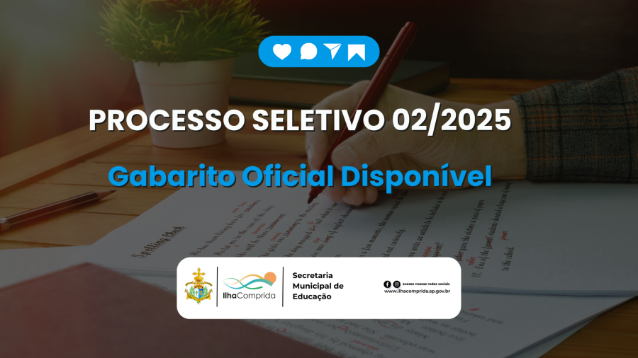 Comissão Organizadora divulga gabarito oficial do Processo Seletivo nº 02/2025
