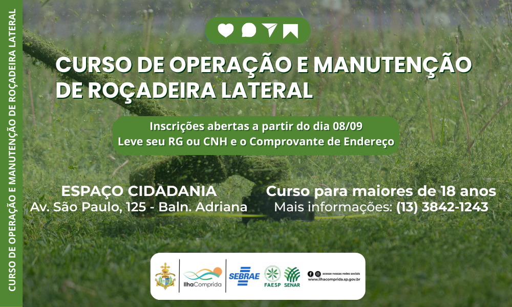 Ilha Comprida abre inscrições para curso gratuito de Operação e Manutenção de Roçadeira Lateral