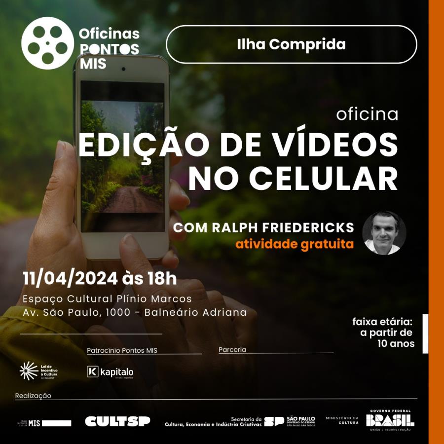 Continuam abertas as inscrições para a Oficina de Edição de Vídeos no Celular
