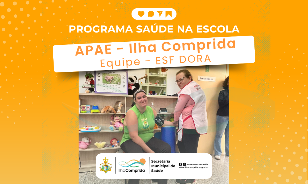 Programa Saúde na Escola promove ação na APAE de Ilha Comprida