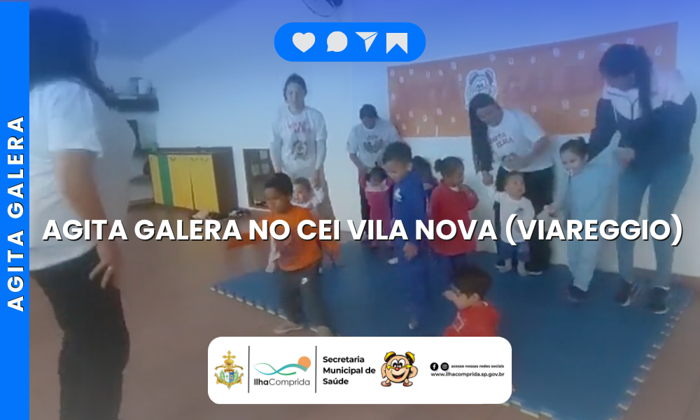 CEI Vila Nova – Viareggio realiza Agita Galera com atividades lúdicas para alunos da Educação Infantil