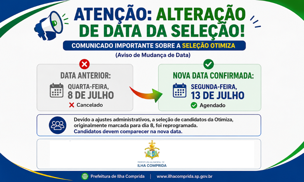 SELEÇÃO DO CONSÓRCIO OTIMIZA É REMARCADA E GANHA NOVA DATA EM ILHA COMPRIDA