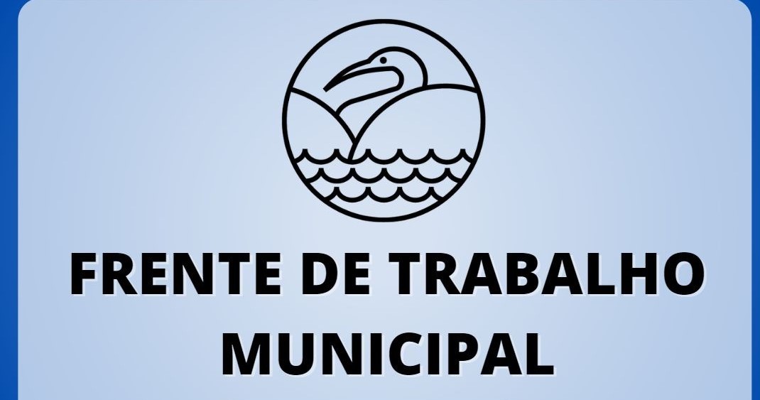 Município divulga a lista dos 300 selecionados para a Frente de Trabalho Municipal