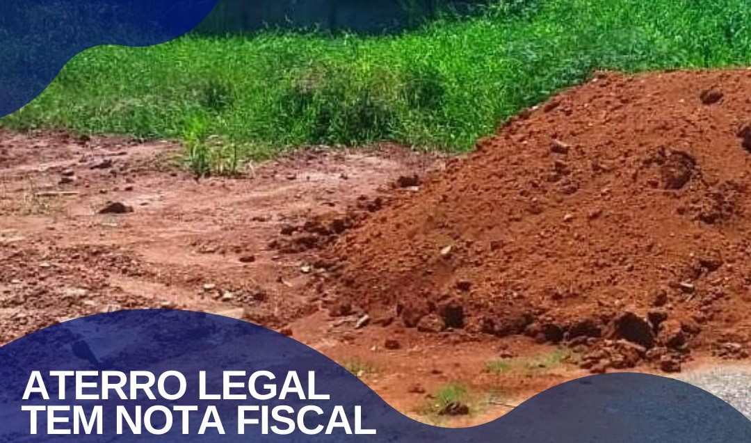 Município intensifica campanha "Aterro legal tem nota fiscal" 