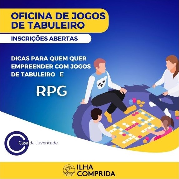 Casa da Juventude abre inscrições para Workshops "Oficina de Desenho, Economia Criativa e Enmpreedorismo" e " Jogos de Tabuleiro"