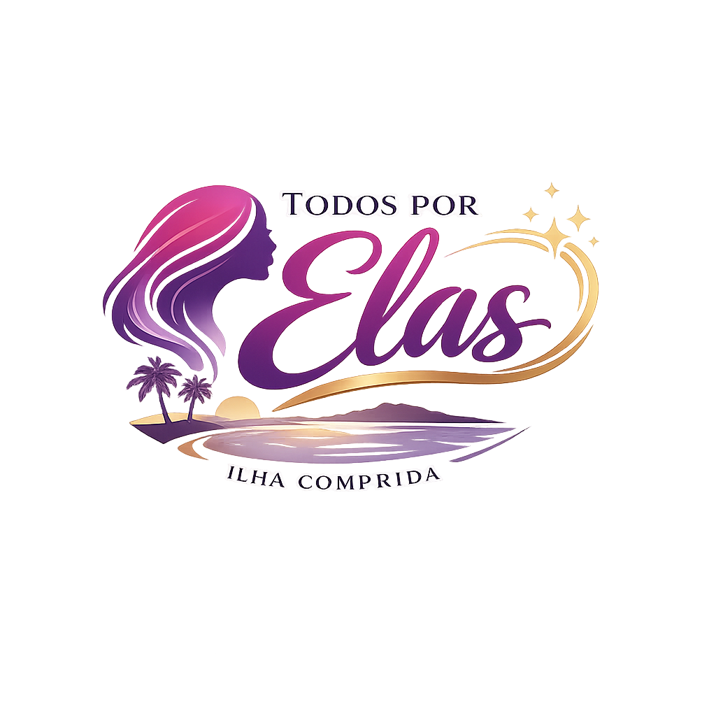 Todos Por Elas: Prefeitura de Ilha Comprida unida pelas mulheres