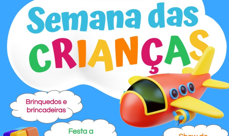 Semana das Crianças nas Escolas da Ilha contará muitas atividades, alegria e criatividade para celebrar a infância