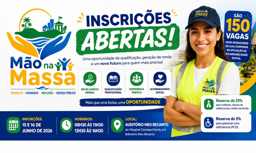 Programa Mão na Massa abre inscrições com 150 vagas para qualificação profissional e geração de renda em Ilha Comprida