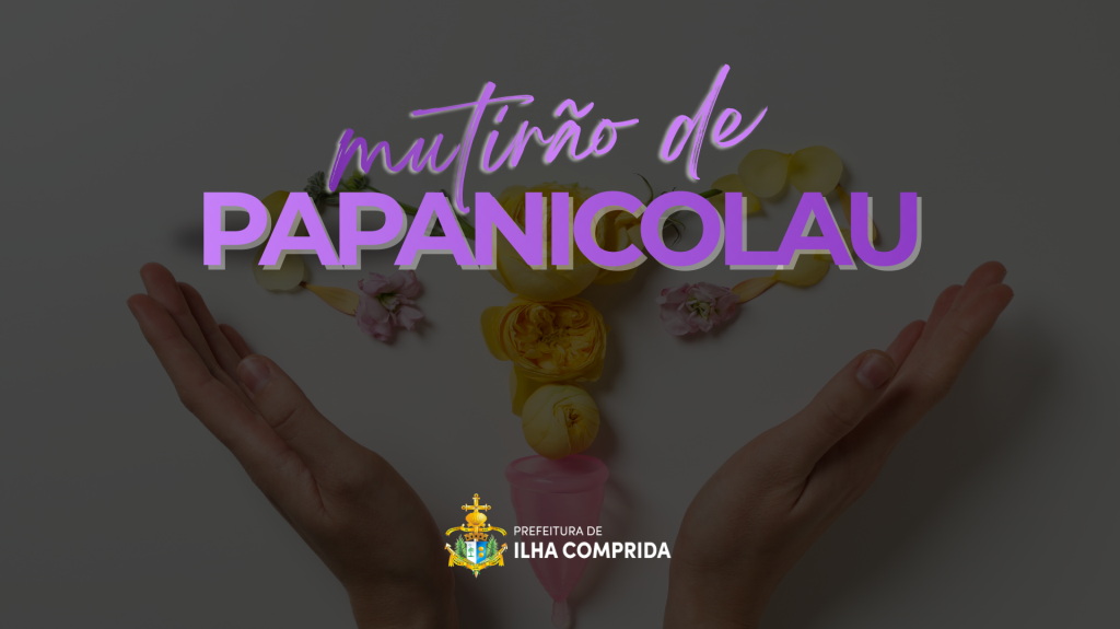 Secretaria de Saúde divulga Mutirão de Papanicolau em Março