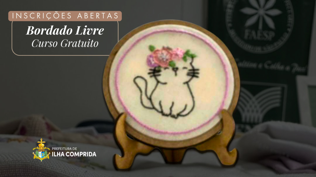 Inscrições abertas para o Curso de Bordado Livre