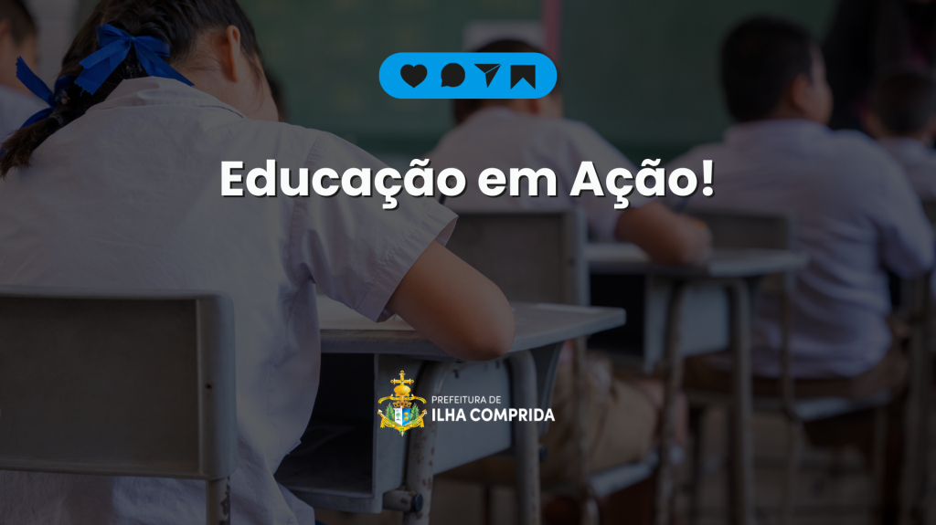 Escolas municipais de Ilha Comprida participam da aplicação do SARESP 2025
