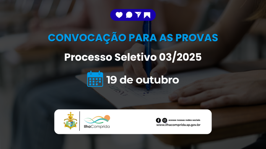 Prefeitura divulga convocação para as provas do Processo Seletivo nº 003/2025