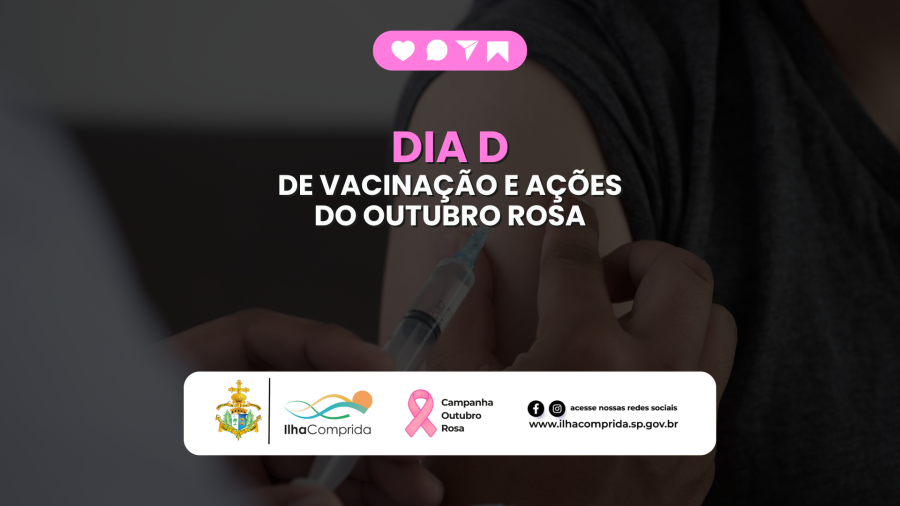 Prefeitura realiza Dia D de Vacinação e Ações do Outubro Rosa neste sábado (18/10) em todas as unidades de saúde