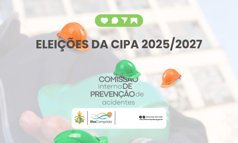🗳️ Eleições CIPA 2025/2027 – Prefeitura de Ilha Comprida